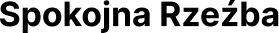 Spokojna Rzeźba